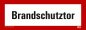 Mobile Preview: Aufkleber "Brandschutztor" Hinweisschild Warnaufkleber Warnhinweis 21x7,4cm