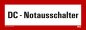 Preview: Aufkleber "DC-Notausschalter" Hinweisschild Warnaufkleber Warnhinweis 21x7,4cm