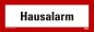 Preview: Aufkleber "Hausalarm" Hinweisschild Warnaufkleber Warnhinweis Schild 21x7,4cm