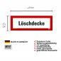 Mobile Preview: Aufkleber "Löschdecke" Hinweisschild Warnaufkleber Warnhinweis Schild 21x7,4cm