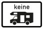 Preview: Verkehrszeichen Alu-Schild "keine Wohnmobile/Caravan" 3mm Alu Dibond® | 20x30cm