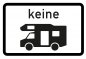 Preview: Verkehrszeichen Alu-Schild „keine Wohnmobile/Caravan“ 3mm Alu Dibond® | 20x30 cm