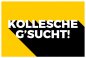 Preview: Aufkleber Hinweis "KOLLESCHE G´SUCHT!" Job Schild Folie | Variante wählbar