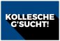 Preview: Aufkleber Hinweis "KOLLESCHE G´SUCHT!" Job Schild Folie | Variante wählbar