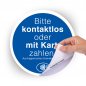 Preview: Hinweis Warnhinweis Aufkleber - Bitte kontaktlos oder mit Karte Zahlen kontaktlos kontakt-los Aufkleber Folie Farbe: weiß