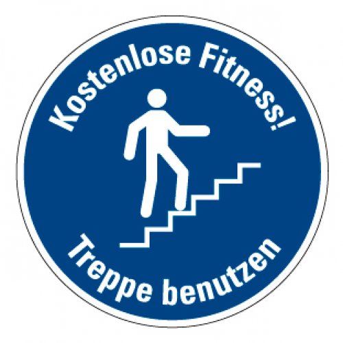 Aufkleber Hinweis "Kostenlos Fitness Treppe benutzen" Schild Folie | Ø5-30cm