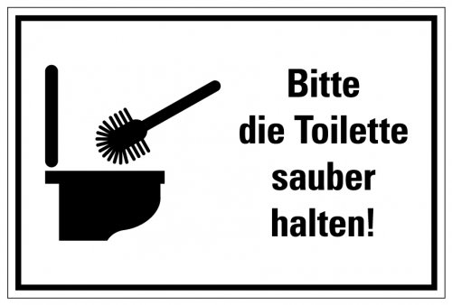 Aufkleber Hygiene Sticker Hinweis „Bitte die Toilette sauber halten“ Schild Folie