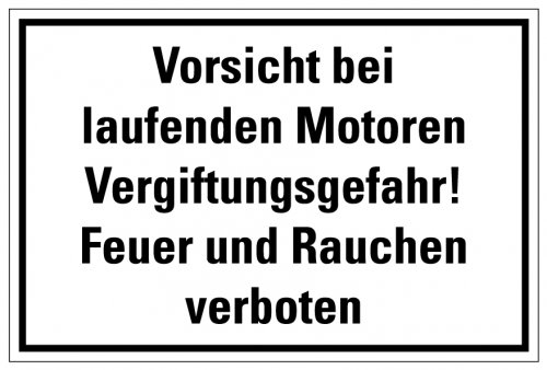 Aufkleber Warnung Verbot „Vorsicht laufende Motoren Vergiftungsgefahr!“ Folie