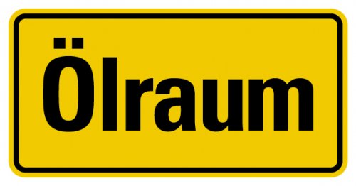 Aufkleber Warnung „Ölraum“ Hinweis Etikett, signalgelb | Größe wählbar