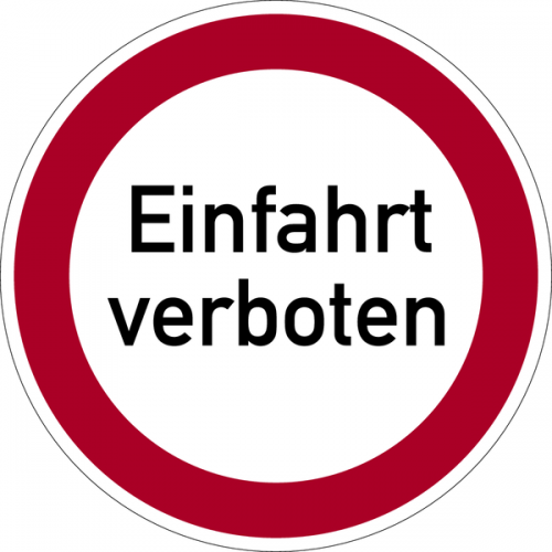 Aufkleber Verbotszeichen Schild "Einfahrt verboten" Folie Ø5-30cm rot