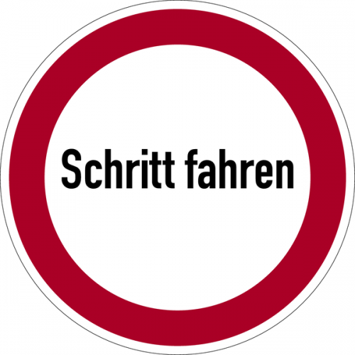 Aufkleber Sicherheit Verbotszeichen Schild "Schritt fahren" Folie Ø5-30cm rot