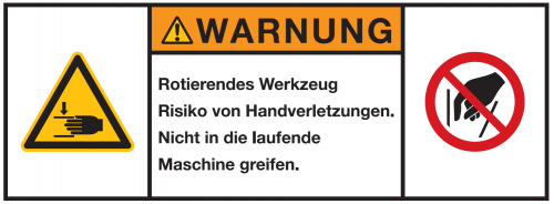 Warnaufkleber"WARNUNG Rotierendes Werkzeug Risiko.."Schild 35x80/45x100/70x160mm