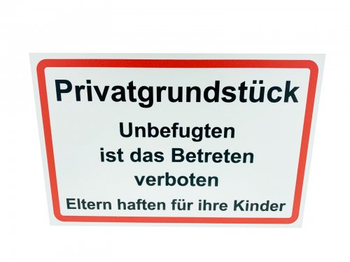 Aluminium-Schild Verbot „Privatgrundstück Unbefugten..“ 3mm Alu Dibond® | 20x30 cm