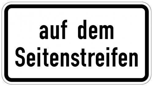 Aufkleber Verkehr Zusatzzeichen „auf dem Seitenstreifen“ StVO Schild Folie