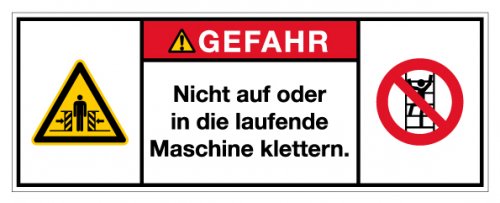 Aufkleber Warnung "Nicht auf oder in die laufende Maschine klettern" Schild Folie