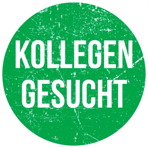 Aufkleber Hinweis "KOLLEGEN GESUCHT" Bewerbung Schild Folie, grün | Ø5-30cm