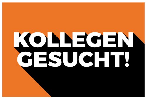 Aufkleber Hinweis „Kollegen gesucht!“ Job Etikett | Variante wählbar