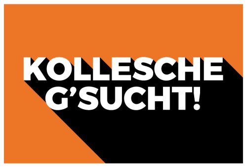 Aufkleber Hinweis „KOLLESCHE G´SUCHT!“ Job Etikett | Variante wählbar