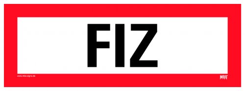 Aufkleber Hinweis "FIZ" Feuerwehr Schild Folie ähnl. DIN 4066 | 297x105mm