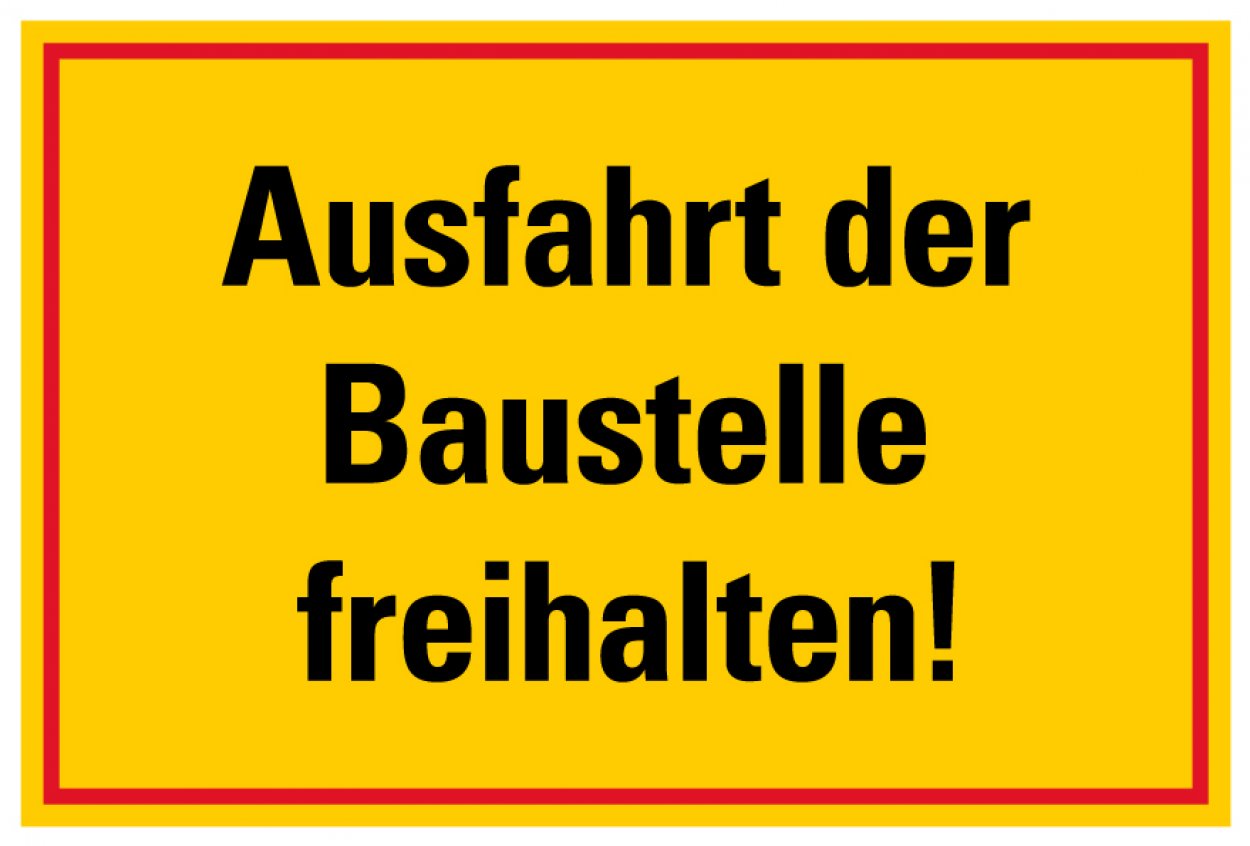 Aufkleber Warnung „Ausfahrt der Baustelle freihalten“ Hinweis Etikett | Größe wählbar Aufkleber Warnung „Ausfahrt der Baustelle freihalten“ Hinweis Etikett | Größe wählbar