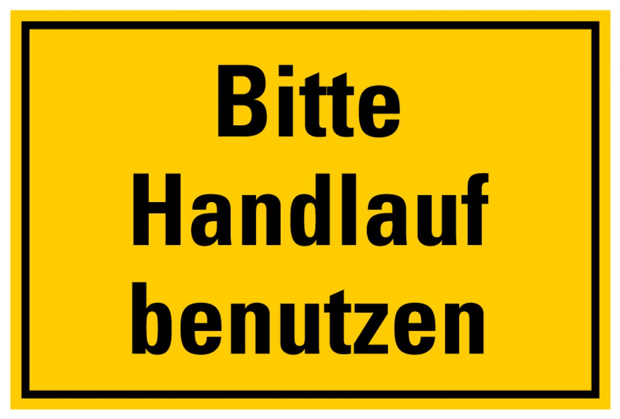 Aufkleber Sticker Warnung „Bitte Handlauf benutzen“ Schild Folie selbstklebend