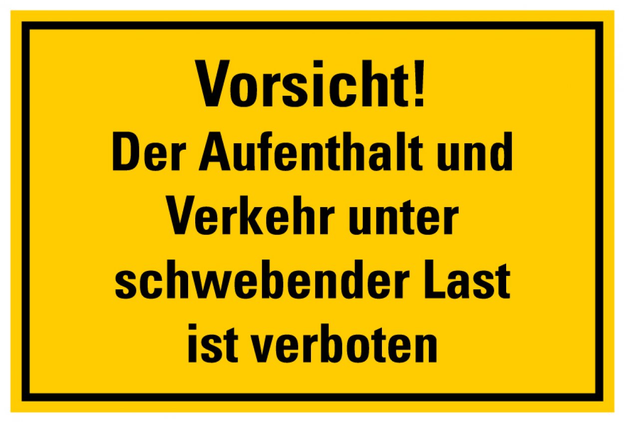 Aufkleber Warnung „Aufenthalt und Verkehr unter schwebender Last ist verboten“ | Größe wählbar Aufkleber Warnung „Aufenthalt und Verkehr unter schwebender Last ist verboten“ | Größe wählbar