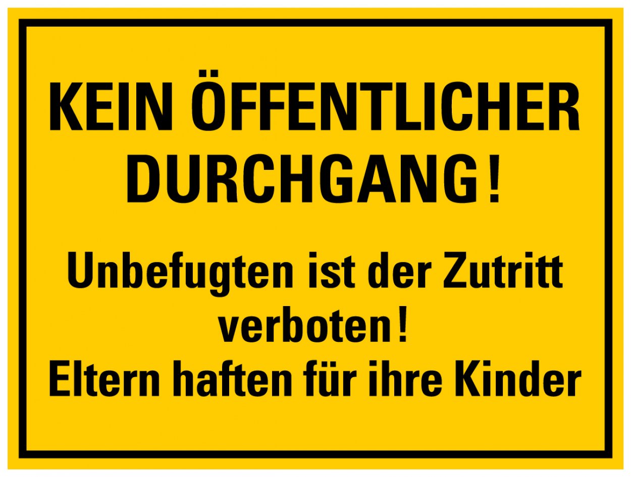 Aufkleber Verbot Warnung „Kein öffentlicher Durchgang!“ Hinweis Schild Folie