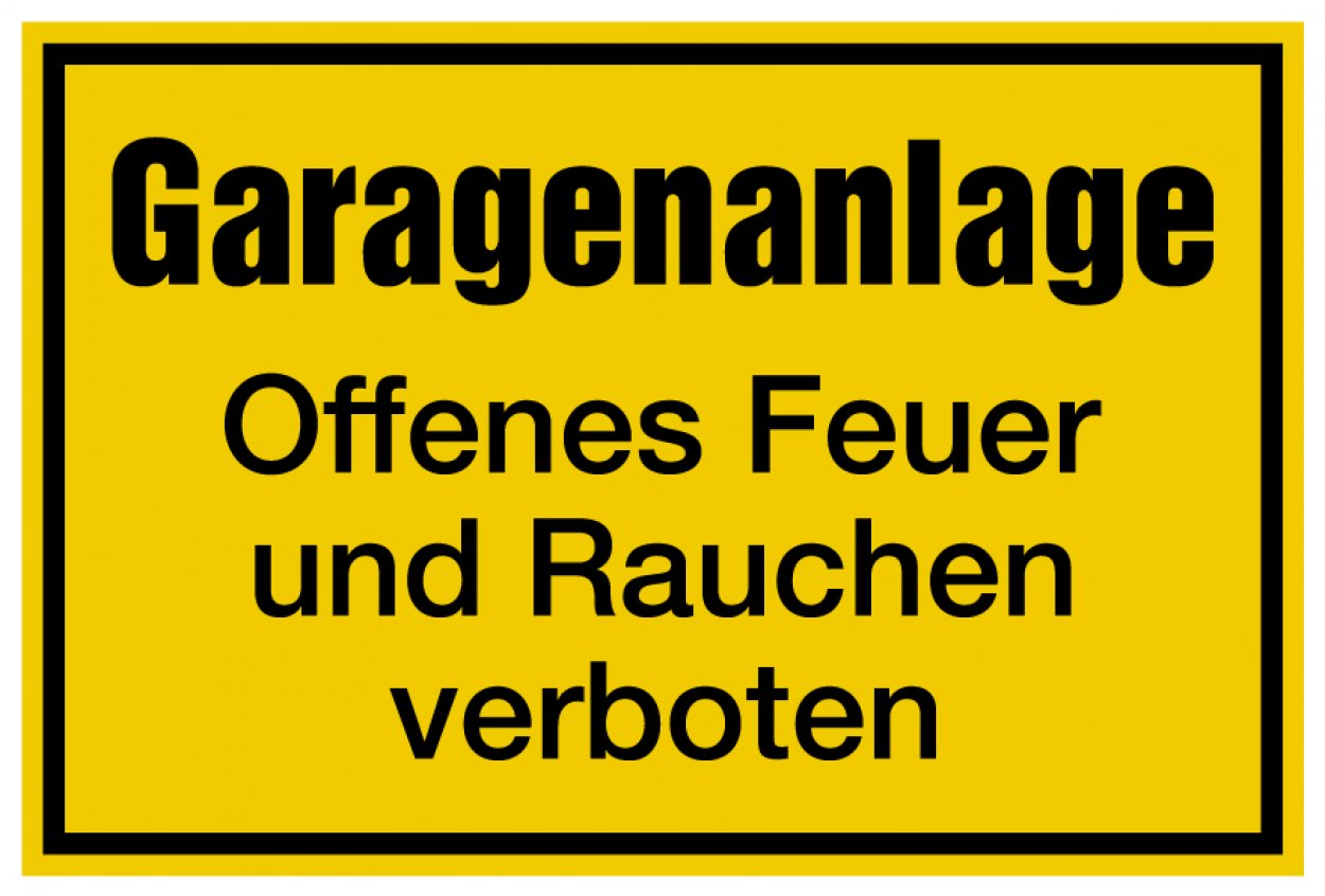 Aufkleber Verbot „Garagenanlage offenes Feuer und Rauchen verboten“ Schild Folie