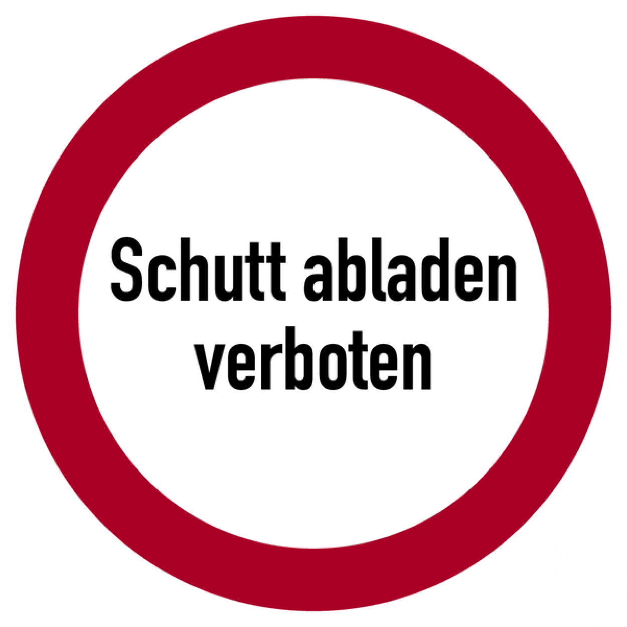 Aufkleber Verbotszeichen Schild "Schutt abladen verboten" Folie Ø5-30cm rot