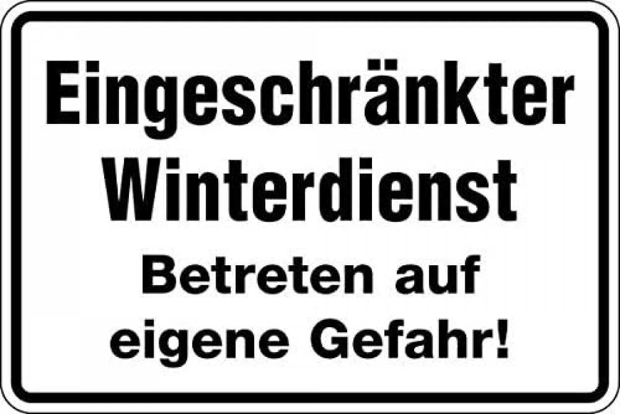 Aufkleber "Eingeschränkter Winterdienst"Hinweis Schild 15x10/30x20/45x30/60x40cm