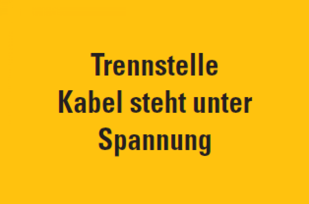 Aufkleber "Trennstelle Kabel steht unter Spannung" Schild 12x20cm, signalgelb