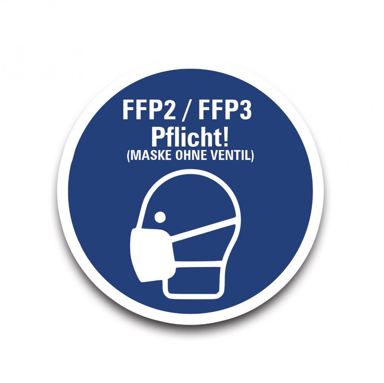 Aufkleber "FFP2 / FFP3 Pflicht! (MASKE OHNE VENTIL)" Schild Folie Ø5-40cm | blau