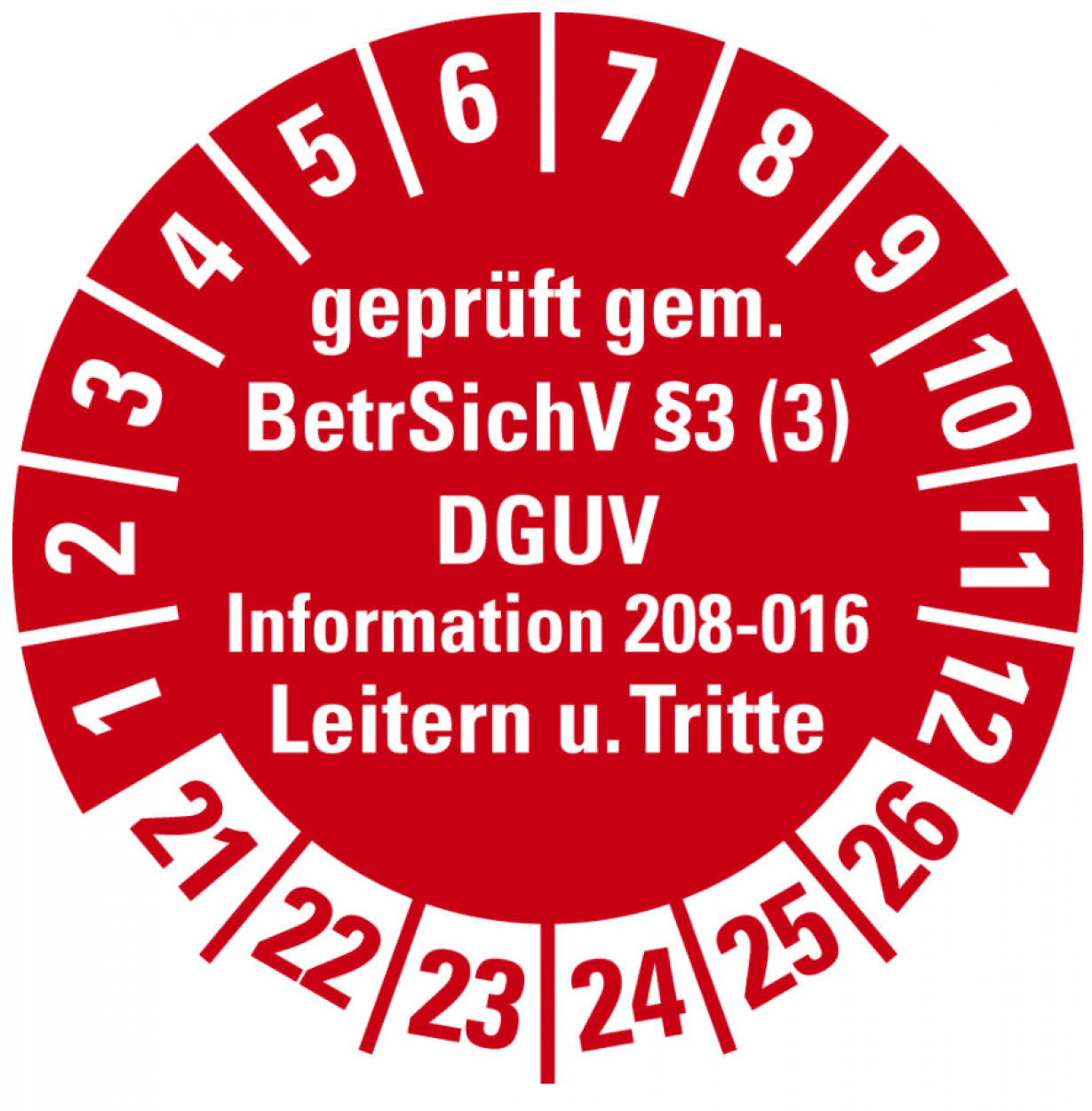 100x Prüfplakette "Leitern/Tritte, BetrSichV §3.. 21-26" Aufkleber, rot Ø15-40mm