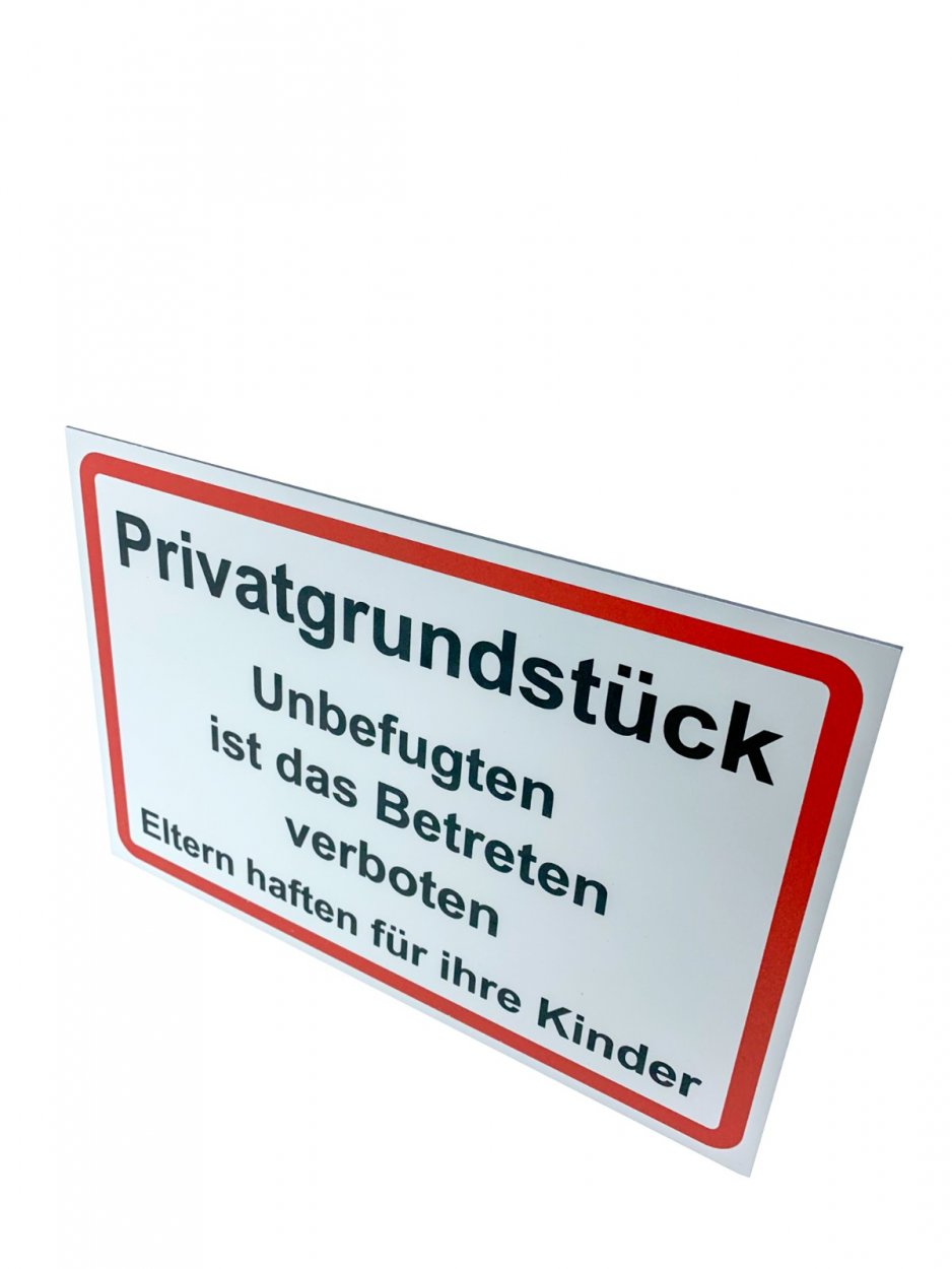 Aluminium-Schild Verbot „Privatgrundstück Unbefugten..“ 3mm Alu Dibond® | 20x30 cm