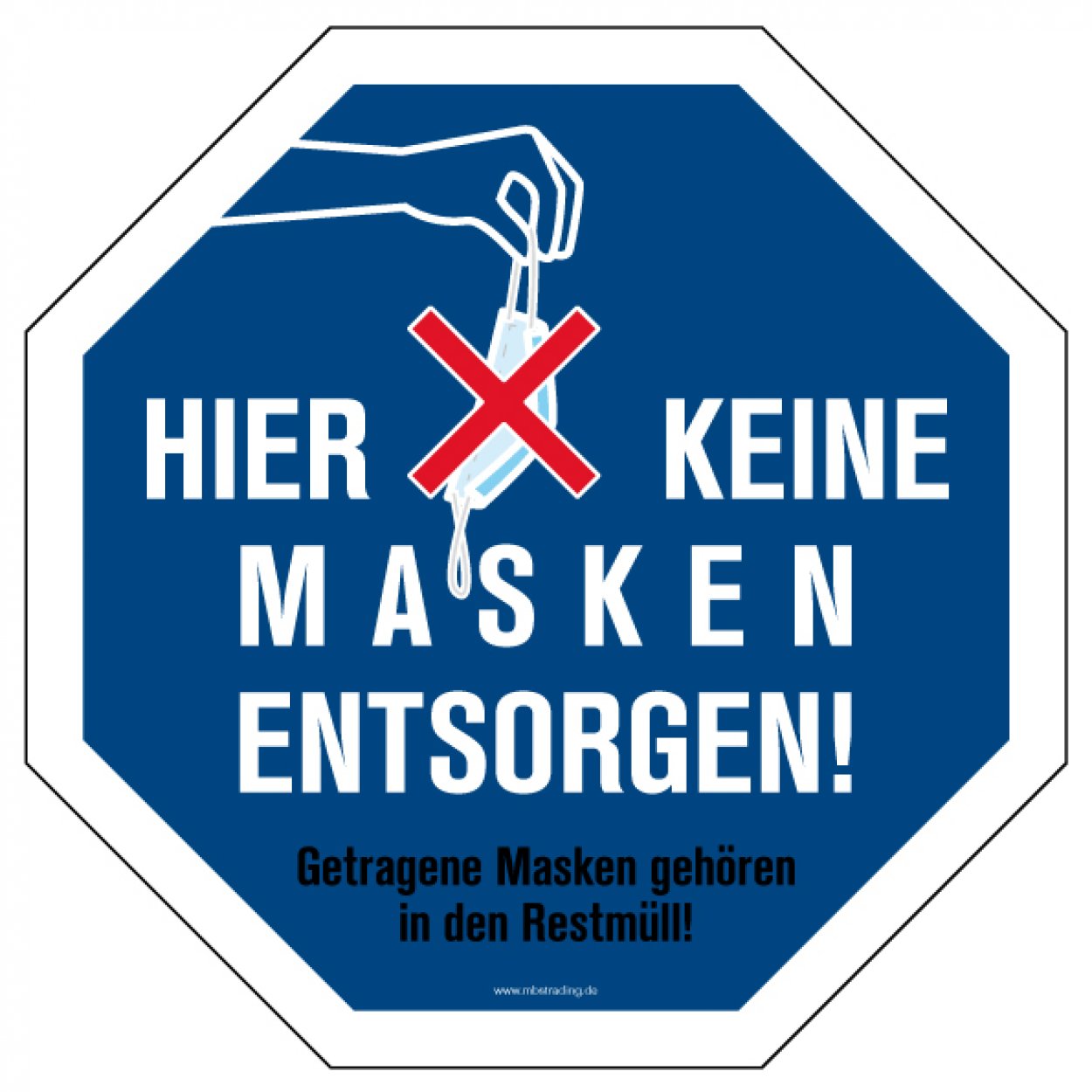 Aufkleber Hinweis „Hier keine Masken entsorgen“ Etikett Oktagon, blau | Größe wählbar