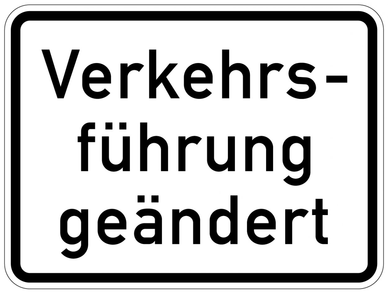 Aufkleber Verkehr Zusatzzeichen "Verkehrsführung geändert" StVO Schild Folie