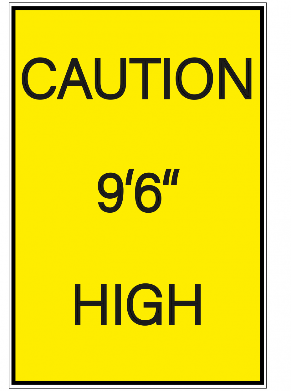 Aufkleber Warnung "Caution 9'6" High" Schild Folie signalgelb | Größe wählbar